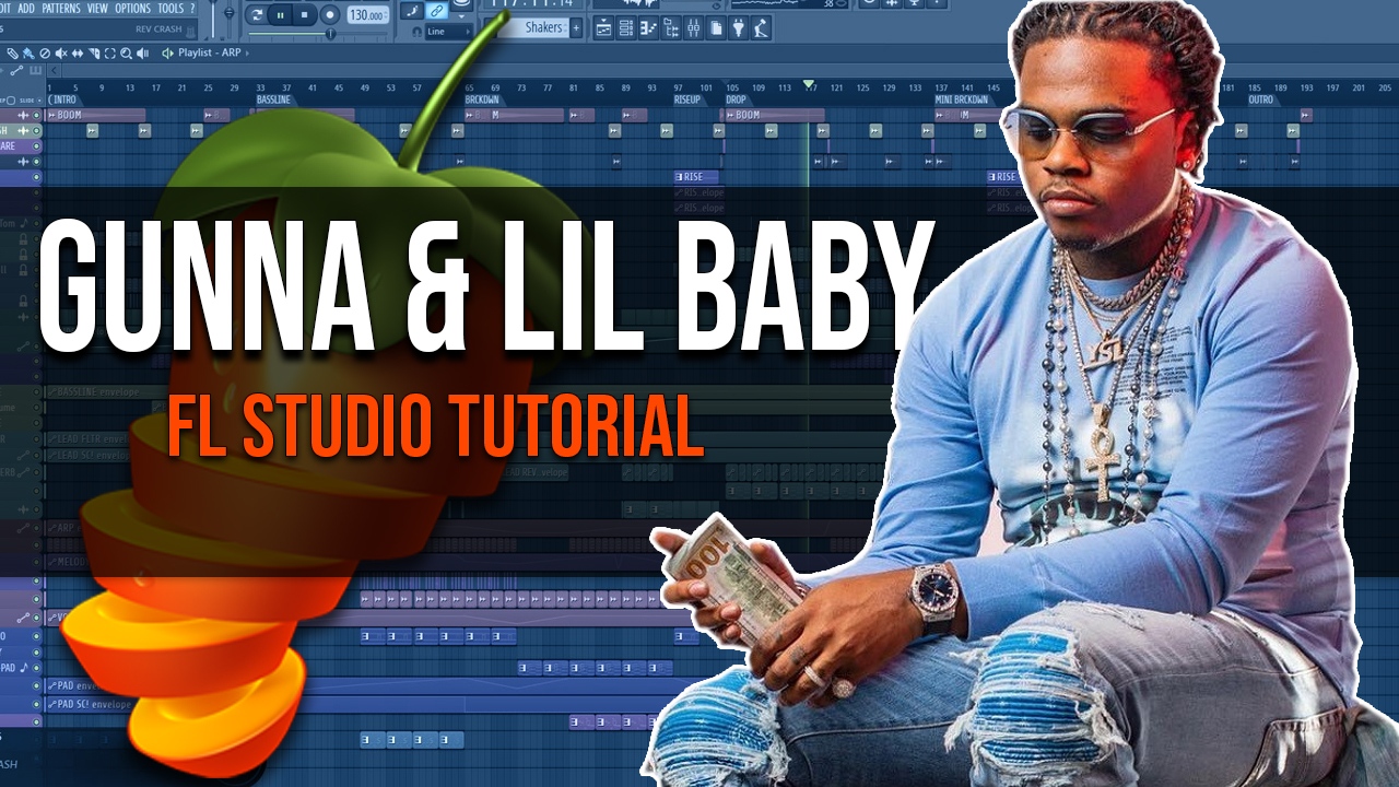 How To Make Gunna / Lil Baby Type Beats - Fl Studio Tutorial - Studio ...